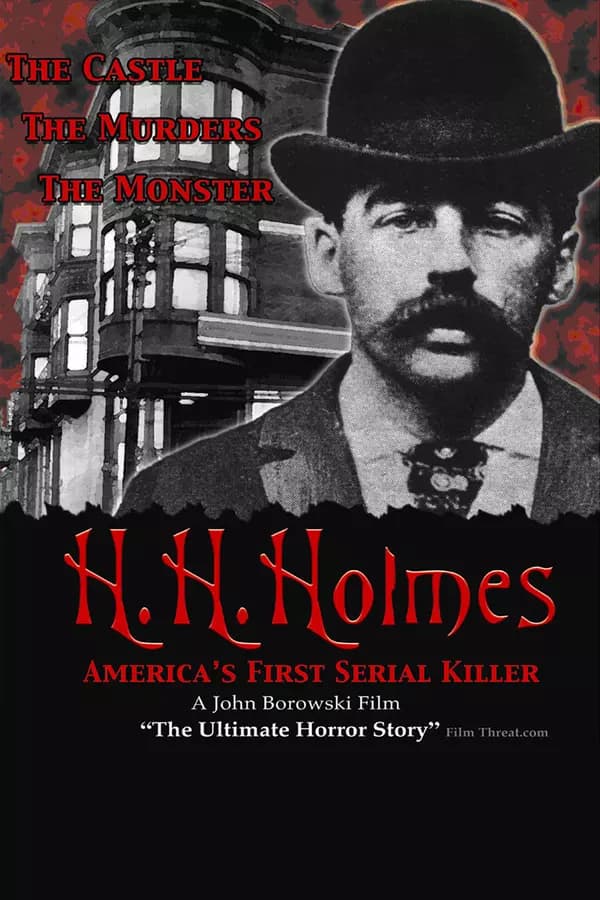 Poster for H.H. Holmes: America's First Serial Killer