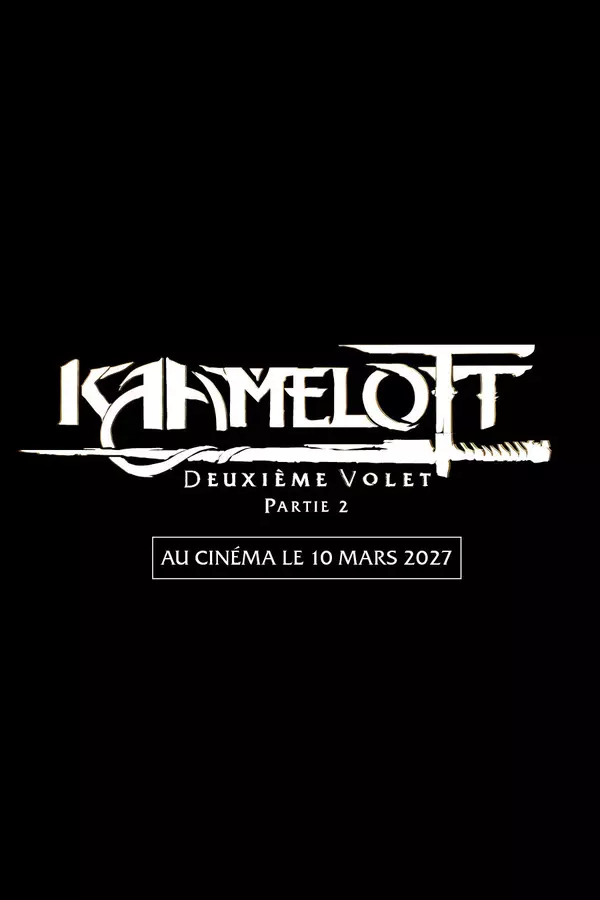 Poster for Kaamelott: The Second Chapter (Part II)