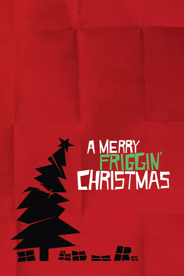 Poster for A Merry Friggin' Christmas